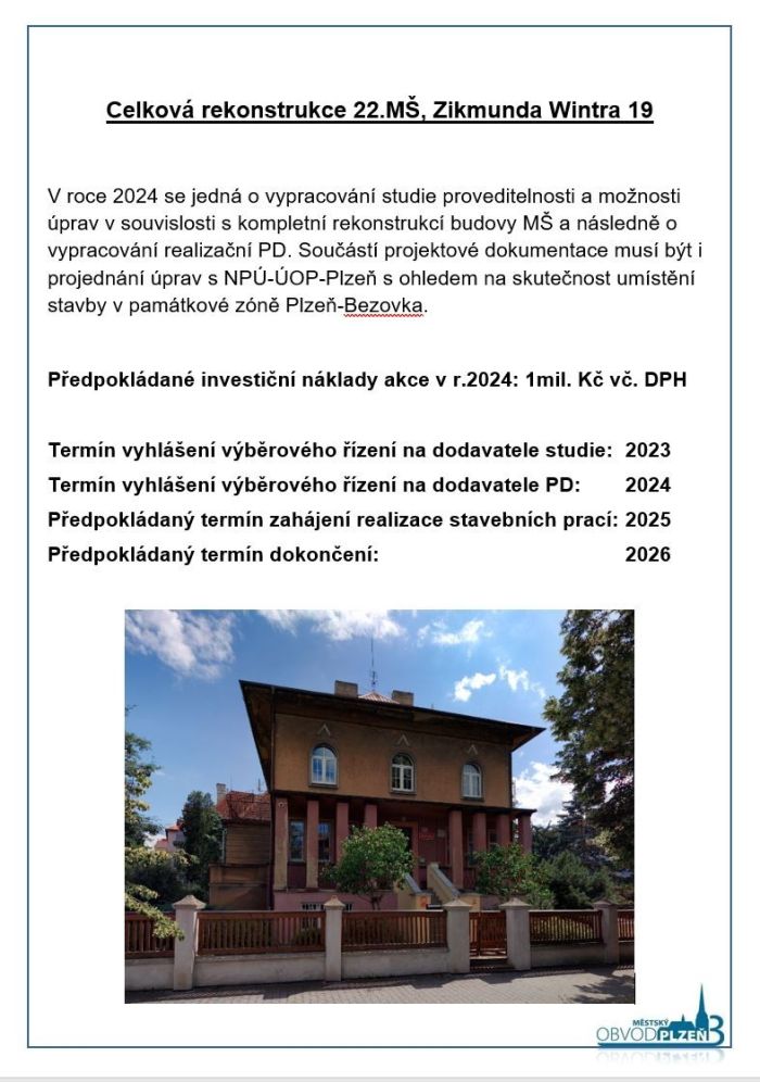 Celková rekonstrukce MŠ Zik. Wintra Celková rekonstrukce MŠ Zik. Wintra