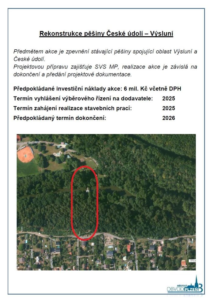 Rekonstrukce pěšiny České údolí Rekonstrukce pěšiny České údolí