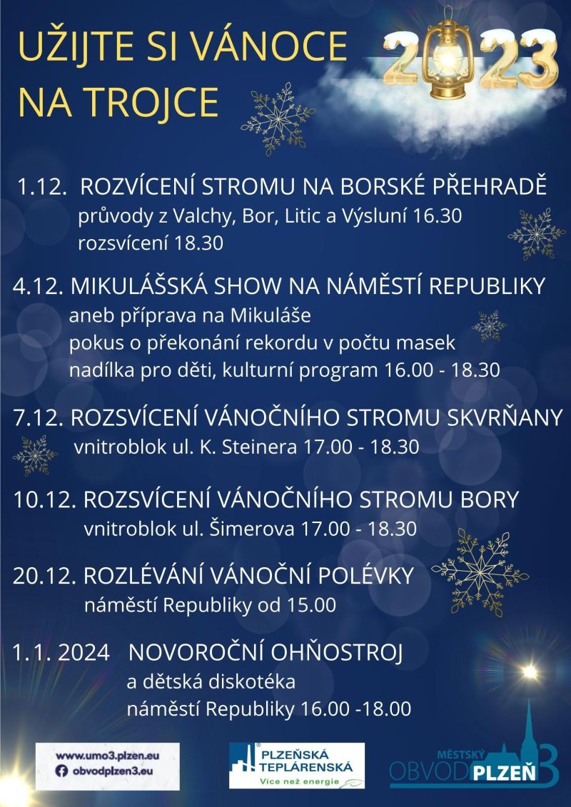 UŽIJTE SI VÁNOCE NA TROJCE UŽIJTE SI VÁNOCE NA TROJCE